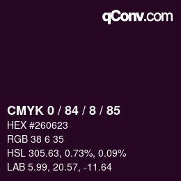 カラーコード: CMYK 0 / 84 / 8 / 85 | qconv.com