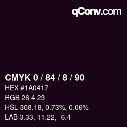 カラーコード: CMYK 0 / 84 / 8 / 90 | qconv.com