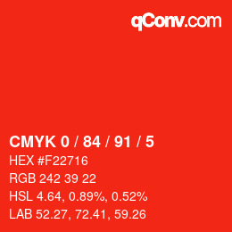 カラーコード: CMYK 0 / 84 / 91 / 5 | qconv.com
