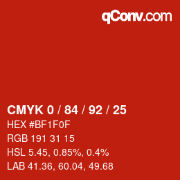 カラーコード: CMYK 0 / 84 / 92 / 25 | qconv.com