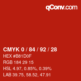 カラーコード: CMYK 0 / 84 / 92 / 28 | qconv.com