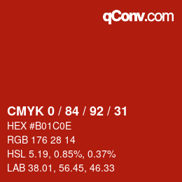 カラーコード: CMYK 0 / 84 / 92 / 31 | qconv.com