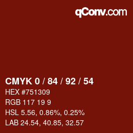カラーコード: CMYK 0 / 84 / 92 / 54 | qconv.com
