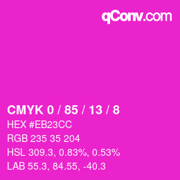 カラーコード: CMYK 0 / 85 / 13 / 8 | qconv.com