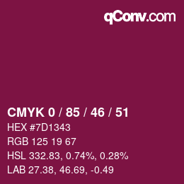 カラーコード: CMYK 0 / 85 / 46 / 51 | qconv.com