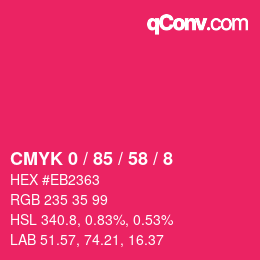 Color code: CMYK 0 / 85 / 58 / 8 | qconv.com