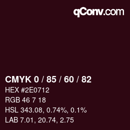 カラーコード: CMYK 0 / 85 / 60 / 82 | qconv.com