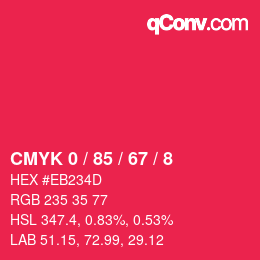 Color code: CMYK 0 / 85 / 67 / 8 | qconv.com
