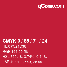 Color code: CMYK 0 / 85 / 71 / 24 | qconv.com