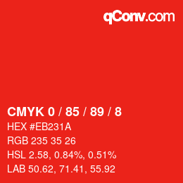 Color code: CMYK 0 / 85 / 89 / 8 | qconv.com