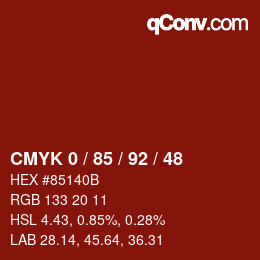 カラーコード: CMYK 0 / 85 / 92 / 48 | qconv.com
