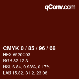 カラーコード: CMYK 0 / 85 / 96 / 68 | qconv.com