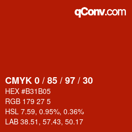 カラーコード: CMYK 0 / 85 / 97 / 30 | qconv.com