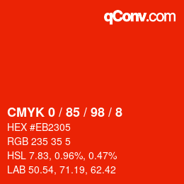 颜色代码: CMYK 0 / 85 / 98 / 8 | qconv.com