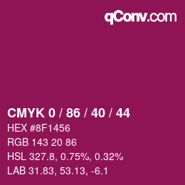 カラーコード: CMYK 0 / 86 / 40 / 44 | qconv.com