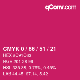Color code: CMYK 0 / 86 / 51 / 21 | qconv.com
