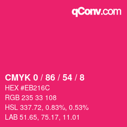 Color code: CMYK 0 / 86 / 54 / 8 | qconv.com