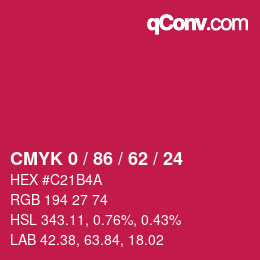 Color code: CMYK 0 / 86 / 62 / 24 | qconv.com