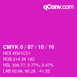 カラーコード: CMYK 0 / 87 / 10 / 16 | qconv.com