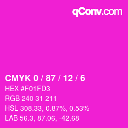 カラーコード: CMYK 0 / 87 / 12 / 6 | qconv.com