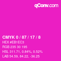 カラーコード: CMYK 0 / 87 / 17 / 8 | qconv.com
