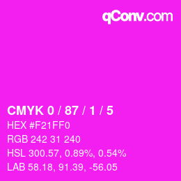 カラーコード: CMYK 0 / 87 / 1 / 5 | qconv.com