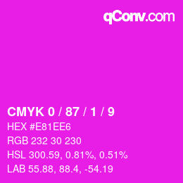 カラーコード: CMYK 0 / 87 / 1 / 9 | qconv.com