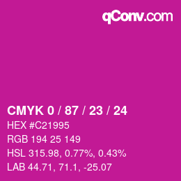カラーコード: CMYK 0 / 87 / 23 / 24 | qconv.com