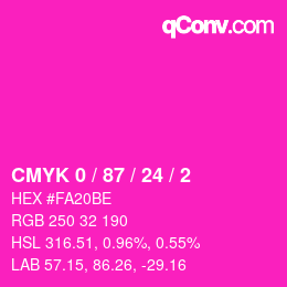 カラーコード: CMYK 0 / 87 / 24 / 2 | qconv.com