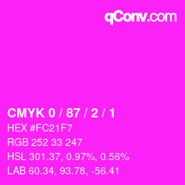 カラーコード: CMYK 0 / 87 / 2 / 1 | qconv.com