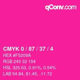 カラーコード: CMYK 0 / 87 / 37 / 4 | qconv.com
