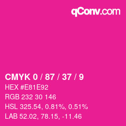 カラーコード: CMYK 0 / 87 / 37 / 9 | qconv.com