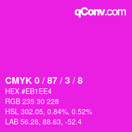 Color code: CMYK 0 / 87 / 3 / 8 | qconv.com