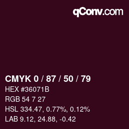 Farbcode: CMYK 0 / 87 / 50 / 79 | qconv.com