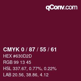 カラーコード: CMYK 0 / 87 / 55 / 61 | qconv.com