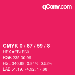 Código de color: CMYK 0 / 87 / 59 / 8 | qconv.com