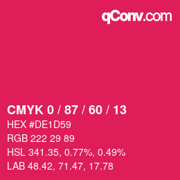 カラーコード: CMYK 0 / 87 / 60 / 13 | qconv.com
