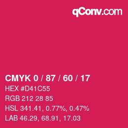 カラーコード: CMYK 0 / 87 / 60 / 17 | qconv.com