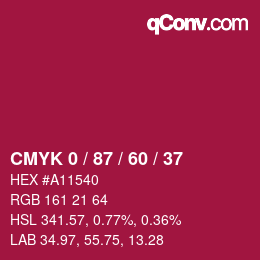 カラーコード: CMYK 0 / 87 / 60 / 37 | qconv.com