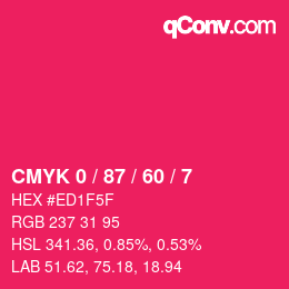 Color code: CMYK 0 / 87 / 60 / 7 | qconv.com
