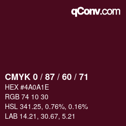 カラーコード: CMYK 0 / 87 / 60 / 71 | qconv.com