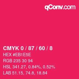 Color code: CMYK 0 / 87 / 60 / 8 | qconv.com