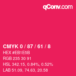 颜色代码: CMYK 0 / 87 / 61 / 8 | qconv.com