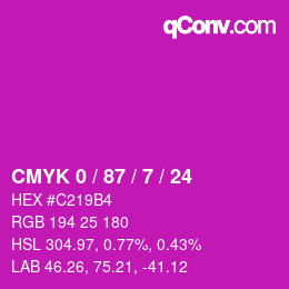 カラーコード: CMYK 0 / 87 / 7 / 24 | qconv.com