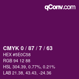 Color code: CMYK 0 / 87 / 7 / 63 | qconv.com