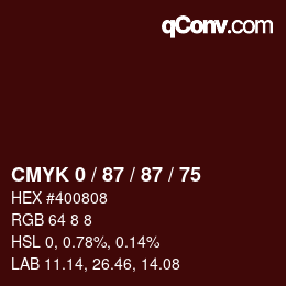 Color code: CMYK 0 / 87 / 87 / 75 | qconv.com