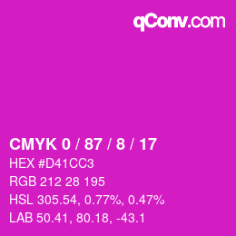 カラーコード: CMYK 0 / 87 / 8 / 17 | qconv.com