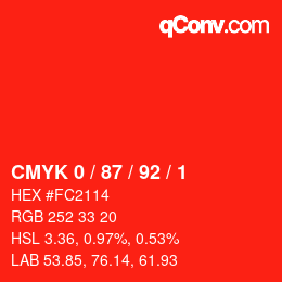 カラーコード: CMYK 0 / 87 / 92 / 1 | qconv.com