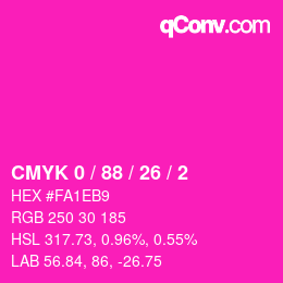 カラーコード: CMYK 0 / 88 / 26 / 2 | qconv.com