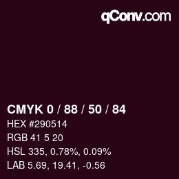 カラーコード: CMYK 0 / 88 / 50 / 84 | qconv.com